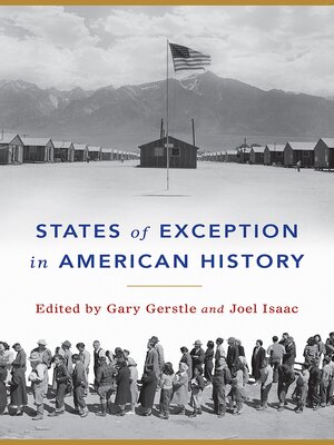 cover image of States of Exception in American History